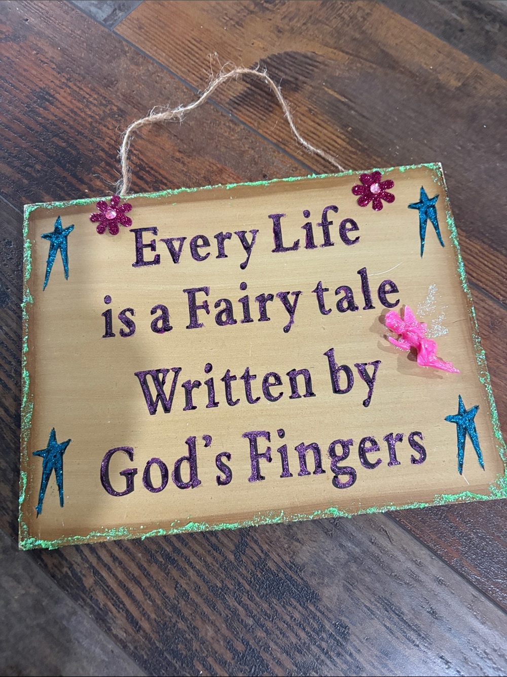 Wooden Sign "Every Life is a Fairy tale" - Beige with Purple glitter Text